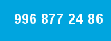 996 877 24 86 996 877 24 86